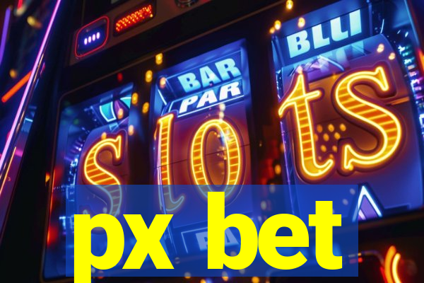 px bet